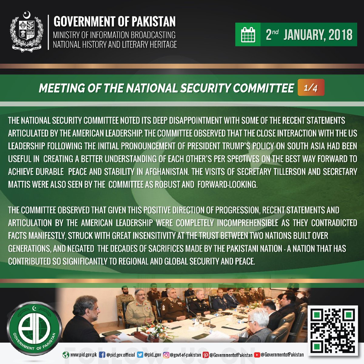 The National Security Committee reaffirmed that people of Pakistan hold dear their national pride, are capable of defending their country, and have demonstrated exceptional commitment to counter terrorism and to work for regional peace and stability