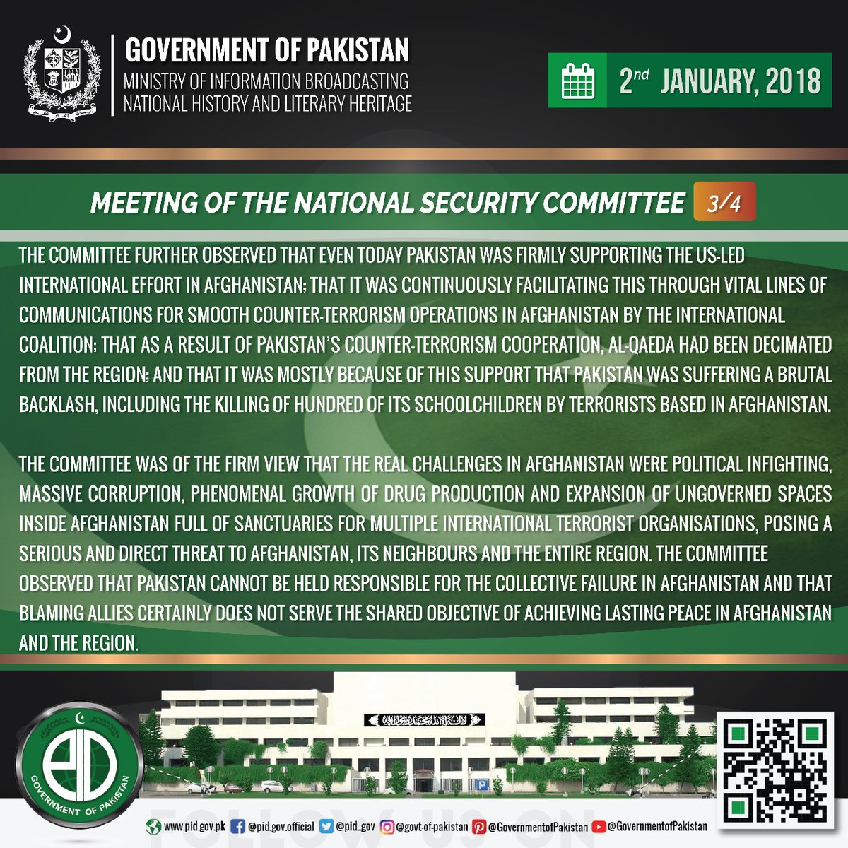 The National Security Committee reaffirmed that people of Pakistan hold dear their national pride, are capable of defending their country, and have demonstrated exceptional commitment to counter terrorism and to work for regional peace and stability