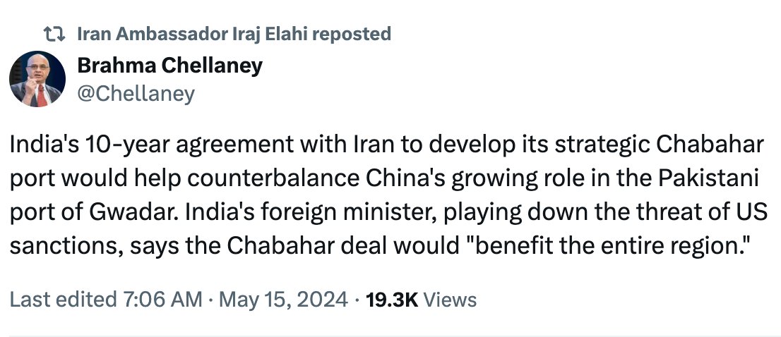 Iran's Ambassador to India Iraj Elahi reposted Indian analyst Brahma Chellaney's tweet, saying that India's 10-year agreement with Iran to develop its strategic Chabahar port would help counterbalance China's growing role in the Pakistani port of Gwadar.