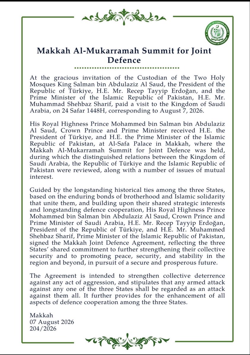 New collective defense agreement signed today between Saudi Arabia, Turkey, and Pakistan, with NATO Article 5-like terms: An attack on one of the three States shall be regarded as an attack on all of them.